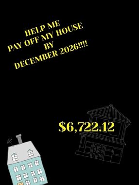 Help Me Pay Off My House $8,322.12